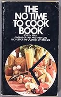 No Time to Cook Book 0451039963 Book Cover