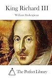 King Richard III (Perfect Library)