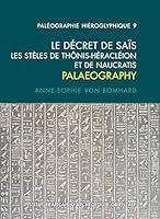 Le Decret de Sais: Les Steles de Thonis-Heracleion Et de Naucratis (French Edition) 2724710967 Book Cover