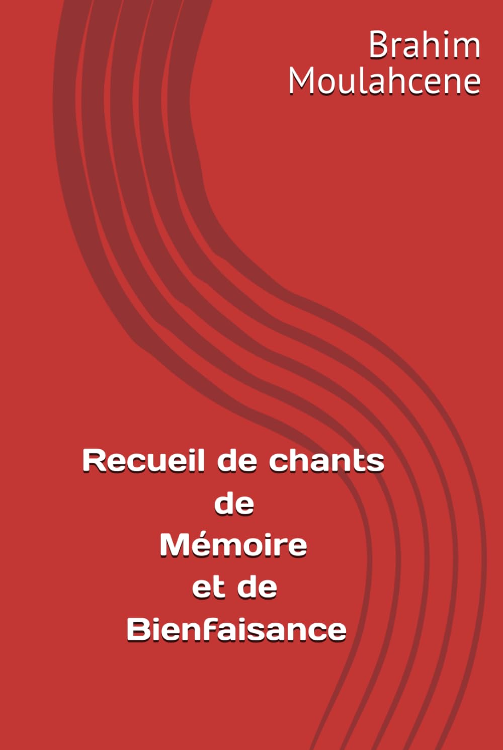 Recueil de chants de Mémoire et de Bienfaisance