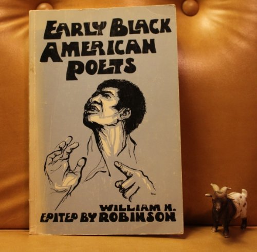 Early Black American Poets: Selections With Bio... 0697039536 Book Cover