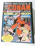  Comic Jahrbuch . Conan Der Barbar. Marvel Maxi - Pockets Nr. 18.