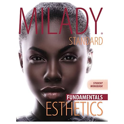 Workbook for Milady Standard Esthetics: Fundamentals