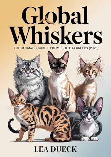 Global Whiskers: The Ultimate Guide to Domestic Cat Breeds (2025)