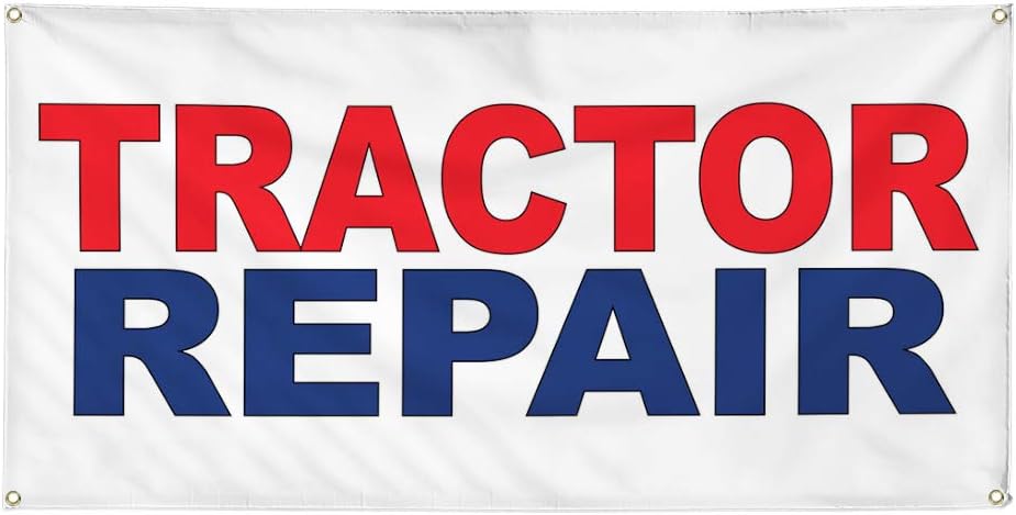 Vinyl Banner Multiple Sizes Tractor Repair Red Blue Auto Car Shop Automotive Outdoor Weatherproof Industrial Yard Signs 4 Grommets 24x48Inches