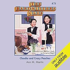 Couverture de Claudia and Crazy Peaches