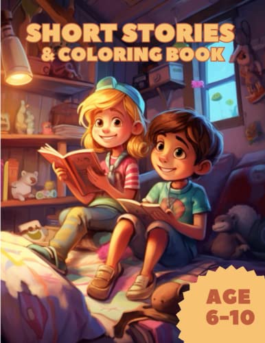 Short stories and coloring book: 15 short stories with coloring book for kids aged 6 to 10
