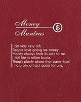 Money Mantras: Positive Self-Affirmations notebook Journal 8 x 10 inches 1982013702 Book Cover