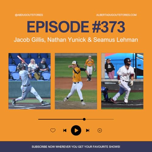 Episode #373: Jacob Gillis, Nathan Yunick & Seamus Lehman