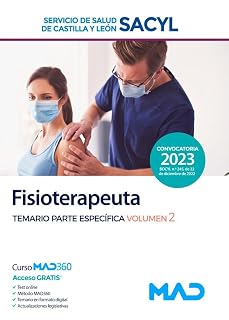 Fisioterapeuta del Servicio de Salud de Castilla y León . Temario Parte Específica Volumen 2