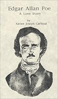 Edgar Allan Poe : A Love Story 0965450732 Book Cover