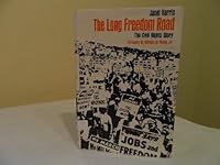 The long freedom road;: The civil rights story 0070268258 Book Cover