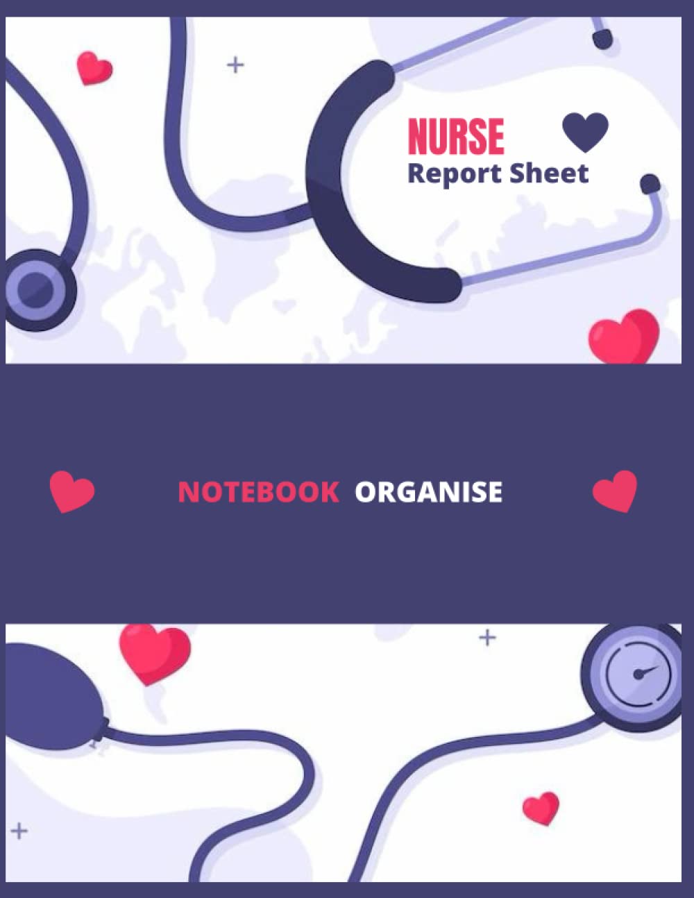 Nurse report sheet notebook and organize work and patients: Nurse Vital Signs Sheets Medical Report gift nurse, diagnosis Medical Chart For Patient, ... Report Organizer, Patient Care Nursing
