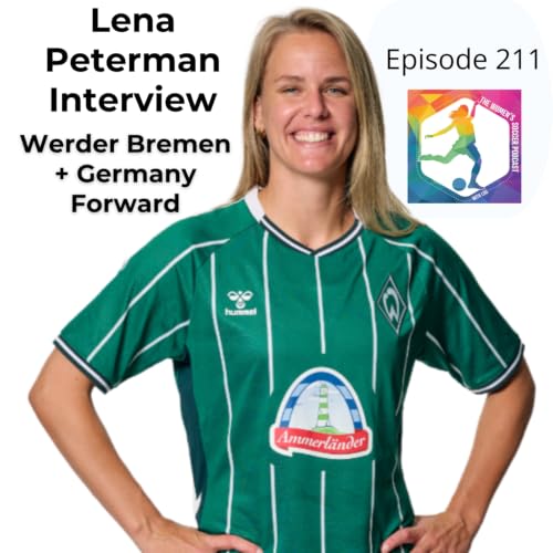 Lena Petermann on World Cup Brace, Frauen Bundesliga Growth & Werder Bremen's Rise