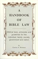 A Handbook of Bible Law 0966892127 Book Cover