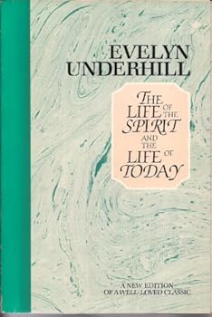 The Life of the Spirit and the Life of Today
