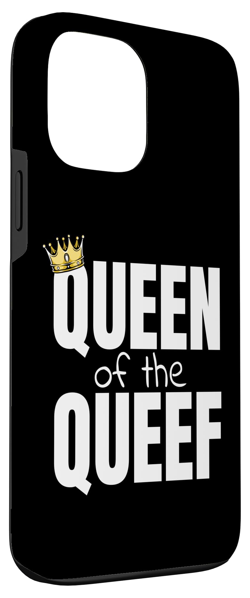 Queen Of The Queef Queefing Funny Vacation Swap Case for iPhone 13 Pro Max - Image 3