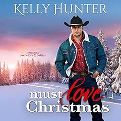Must Love Christmas Audiolibro Por Kelly Hunter arte de portada