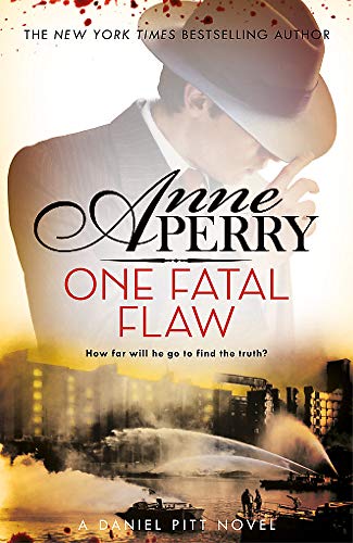 One Fatal Flaw: Daniel Pitt Mystery 3