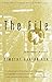 The File: A Personal History