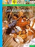  Les explorateurs