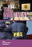 The Indictment Series 2