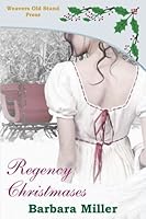 Regency Christmases 1893151638 Book Cover