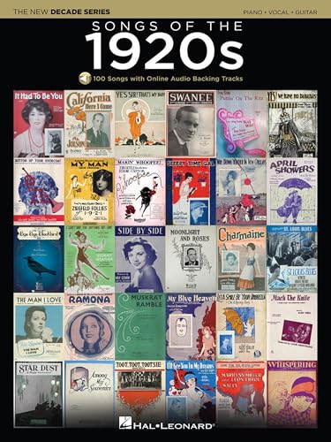 Songs of the 1920s: New Decade Series Piano/Vocal/Guitar | Easy to Intermediate Sheet Music with Online Audio Including Play Along Backing Tracks | Vintage Jazz Songbook and Pop Standards Collection