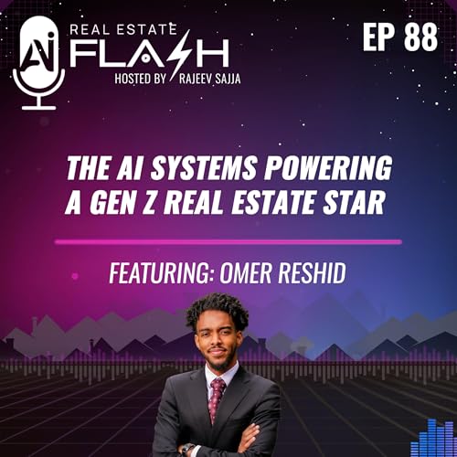 『EP 088: The AI Systems Powering a Gen Z Real Estate Star』のカバーアート