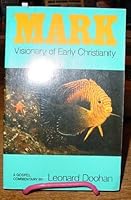 Mark: Visionary of Early Christianity 0939680335 Book Cover