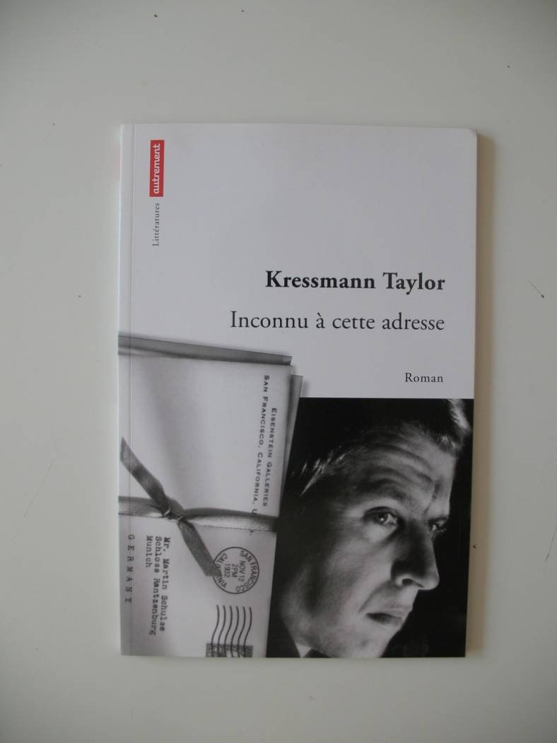 INCONNU A CETTE ADRESSE KATHRINE KRESSMANN TAYLOR