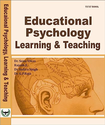 EDUCATIONAL PSYCHOLOGY: LEARNING AND TEACHING