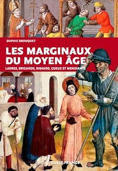 Paperback Les Marginaux du Moyen Âge [French] Book
