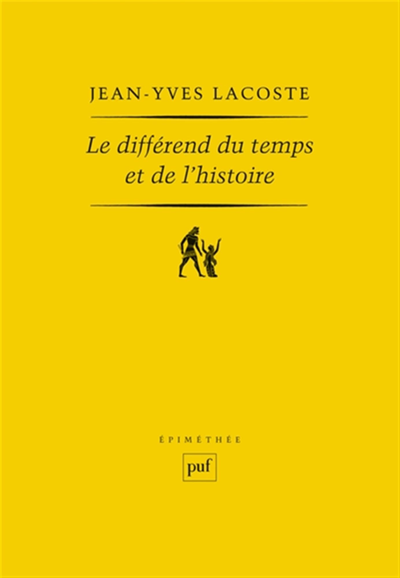 Le différend du temps et de l'histoire