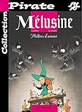  BD Pirate : Mélusine, tome 5 : Philtres d\'amour
