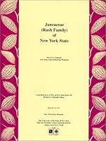 Juncaceae (Rush Family) of New York State (Contributions to a flora of New York State) 1555571913 Book Cover