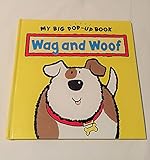  Wag and Woof (Animal Pop Ups S.)