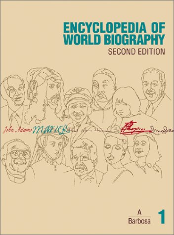 Encyclopaedia of World Biography (ENCYCLOPEDIA OF WORLD BIOGRAPHY) : Bourgoin, Suzanne Michele ...