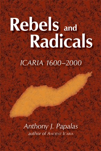 Buy Rebels And Radicals: Icaria 1600-2000 — BookShops.in