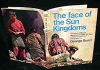 The face of the sun kingdoms;: The Indians of Mexico, Guatemala, Ecuador and Peru, and their ancient lands, B0006BW6QE Book Cover