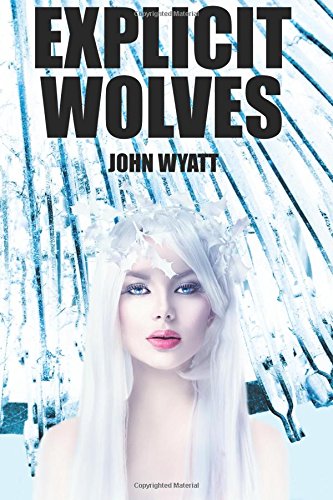 Explicit Wolves