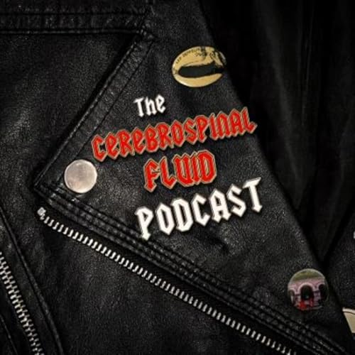The Cerebrospinal Fluid Podcast Podcast Por Kevin Sterritt arte de portada