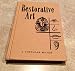 Restorative Art