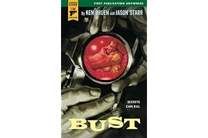 Bust: A Hard Case Crime Novel