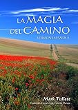 La Magia Del Camino (Spanish Edition)