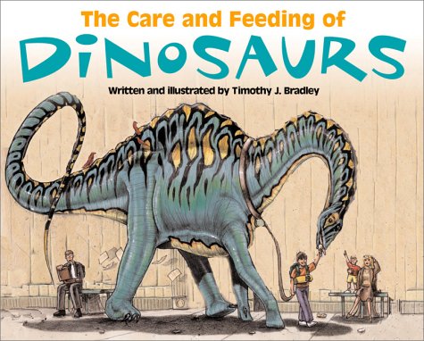 Buy The Care and Feeding of Dinosaurs — BookShops.in