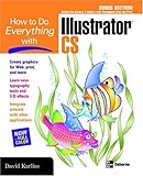  How to Do Everything With Illustrator Cs