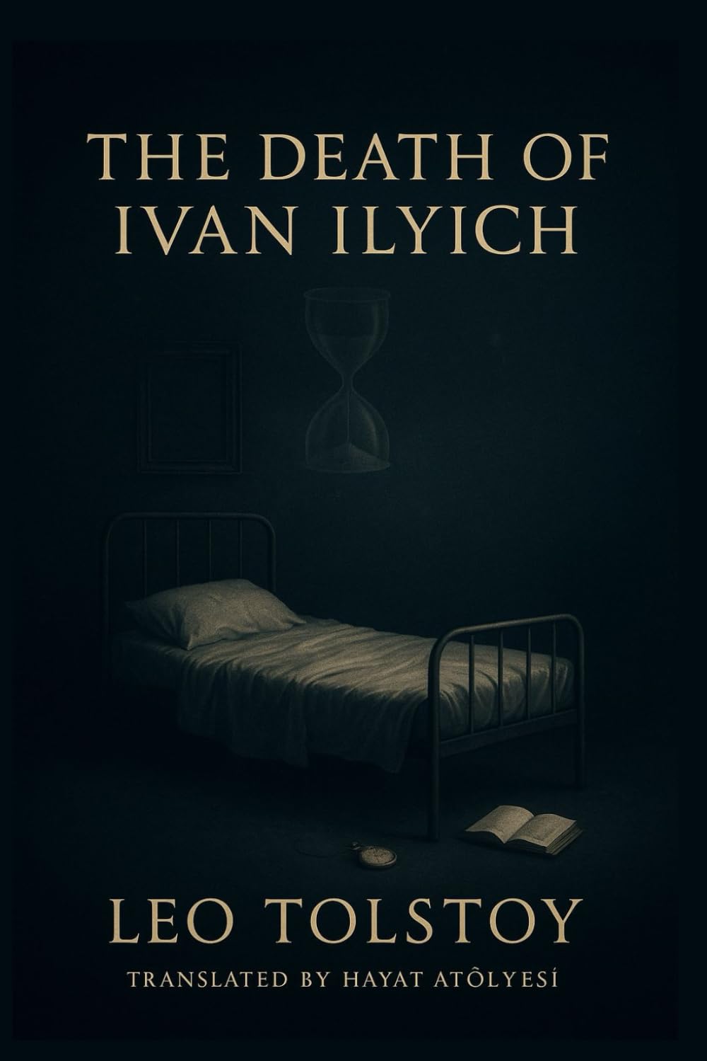 The Death of Ivan Ilyich