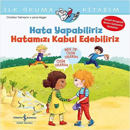 Hata Yapabiliriz, Hatamızı Kabul Edebiliriz: İlk Okuma Kitabım