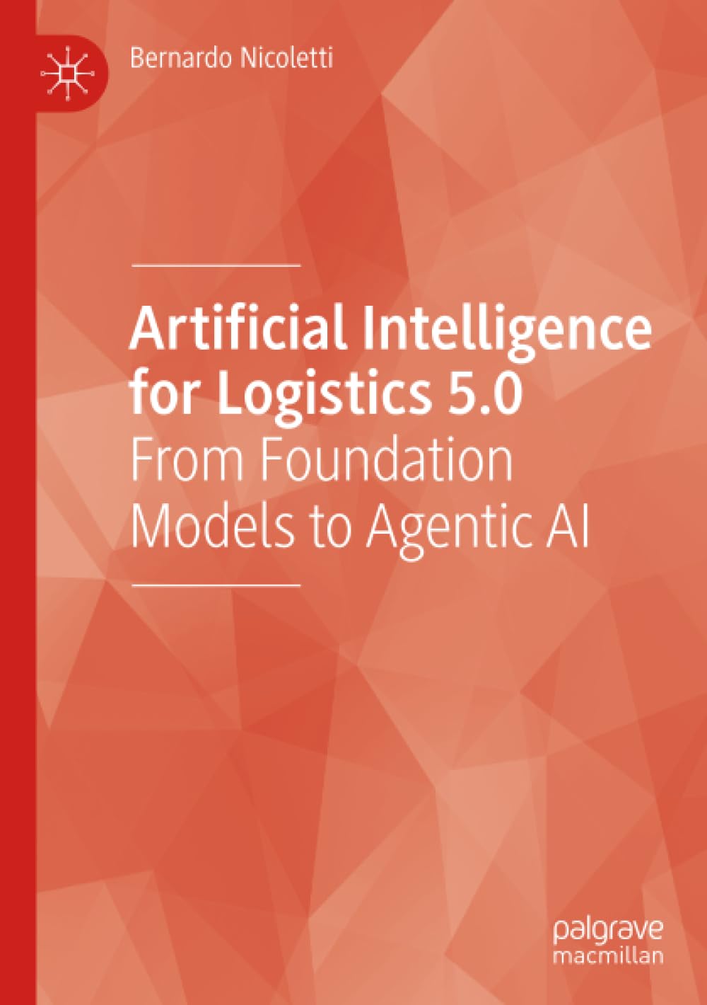 Artificial Intelligence for Logistics 5.0: From Foundation Models to Agentic AI